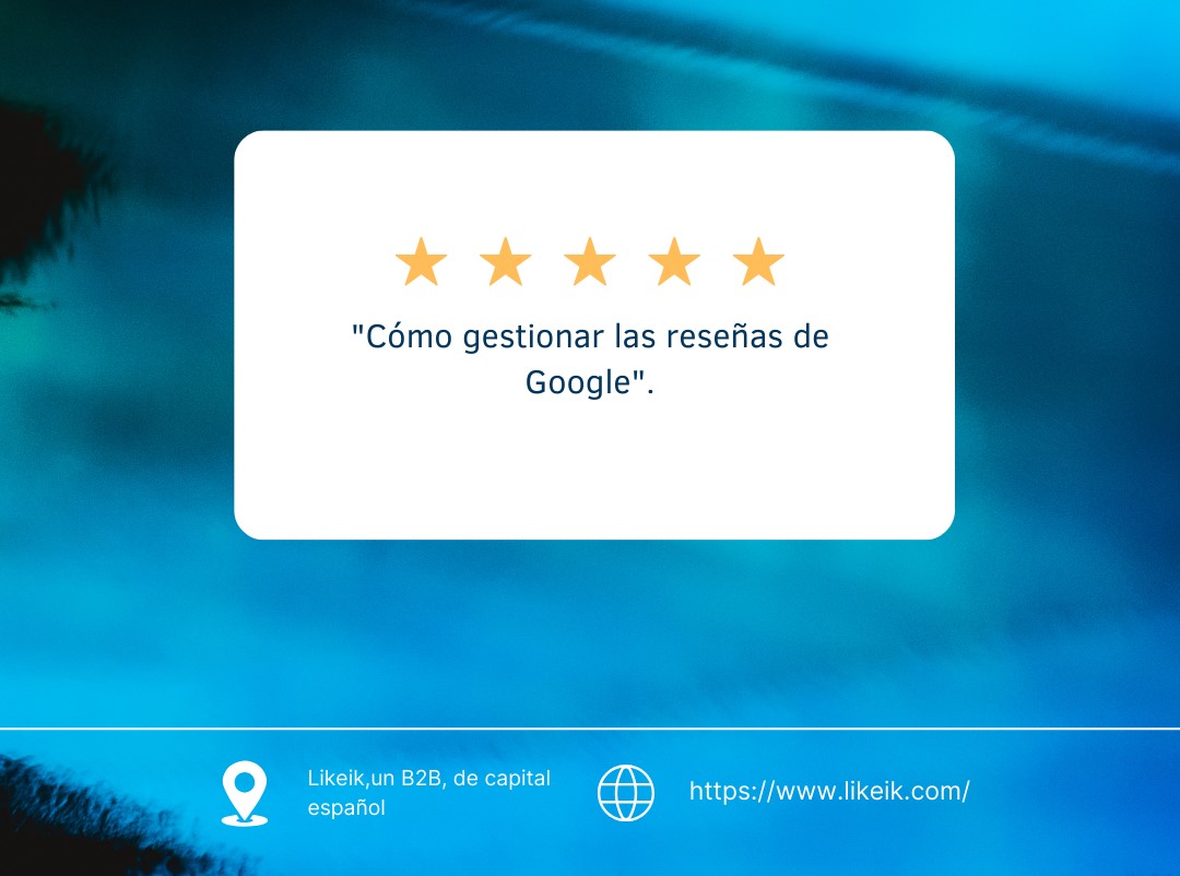 C mo Gestionar Las Rese as De Google Inicio
