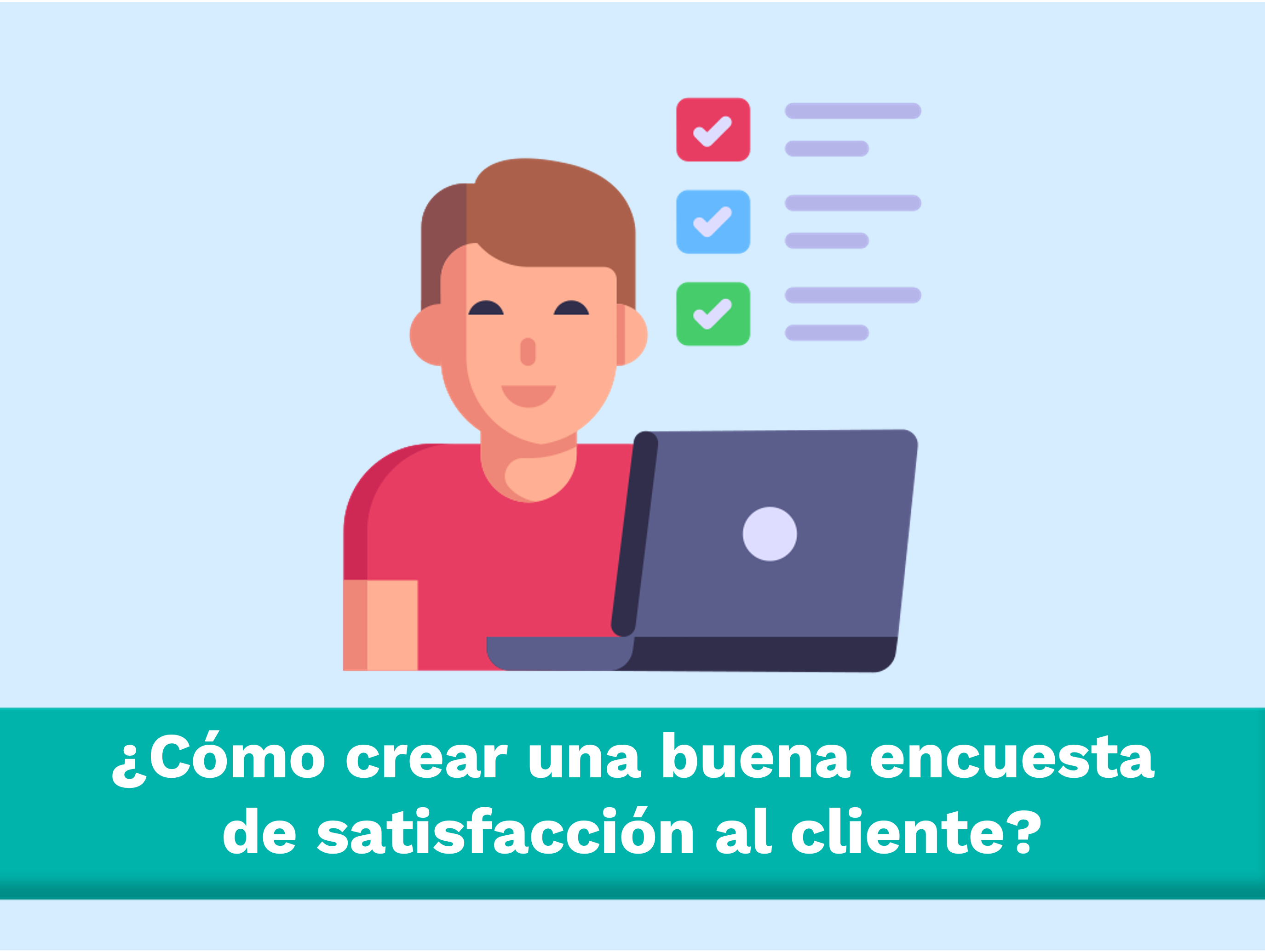 Encuestas de satisfacción al cliente