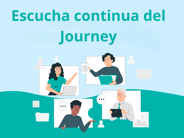 Escucha continua del Journey: el secreto para anticiparse a las necesidades de tus empleados