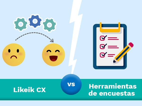 Motivos para usar una Plataforma XM, en vez de una herramienta de encuestas