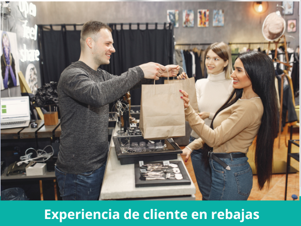 5 claves que garantizan una experiencia de cliente sólida durante las rebajas